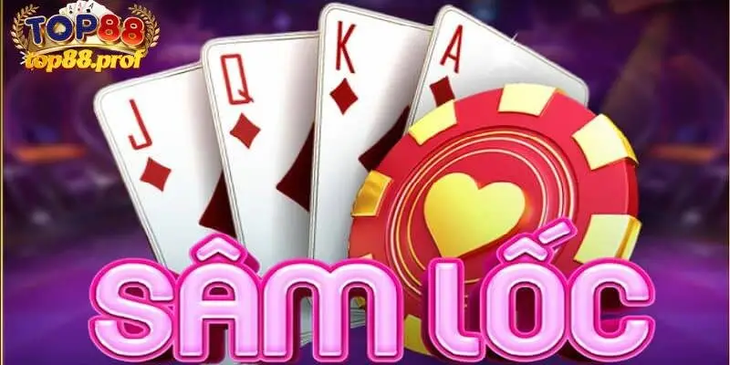 Quy tắc đánh bài sâm lốc tại nhà cái dễ hiểu